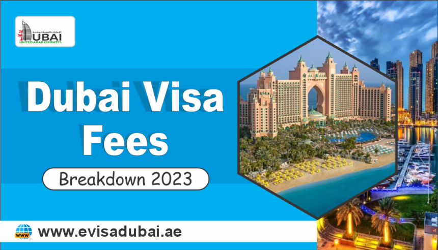 Dubai Visa Fee